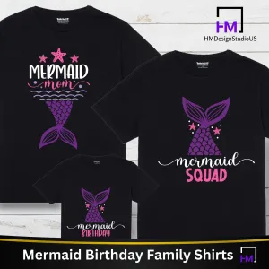 Mermaid Birthday Squad Party Shirts