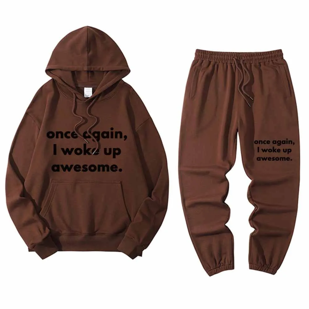 Once Again I Woke Up Awesome Letters Hoodie Pants Set