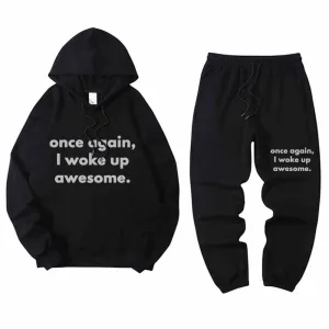 Once Again I Woke Up Awesome Letters Hoodie Pants Set